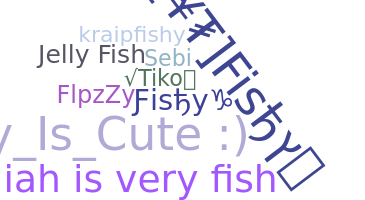 الاسم المستعار - Fishy