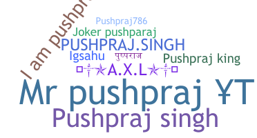 الاسم المستعار - Pushpraj