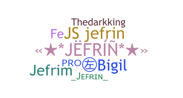 الاسم المستعار - Jefrin