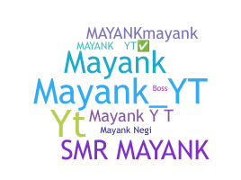 الاسم المستعار - Mayankyt