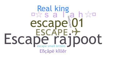 الاسم المستعار - Escape