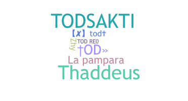 الاسم المستعار - Tod