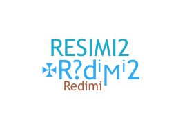 الاسم المستعار - Redimi2