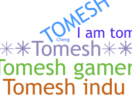 الاسم المستعار - Tomesh