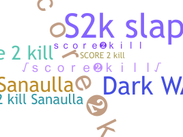 الاسم المستعار - Score2kill