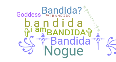 الاسم المستعار - Bandida