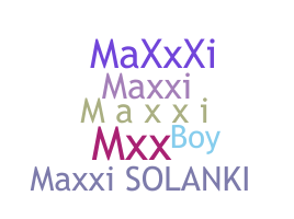 الاسم المستعار - maxxi