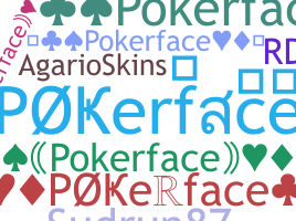 الاسم المستعار - Pokerface