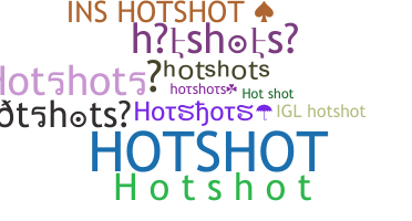 الاسم المستعار - hotshots