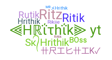 الاسم المستعار - hrithik