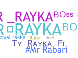 الاسم المستعار - Rayka