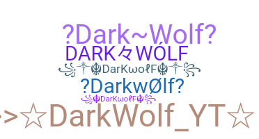 الاسم المستعار - darkwolf