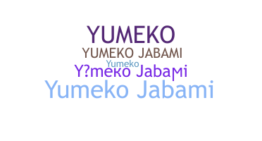 الاسم المستعار - YumekoJabami