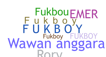 الاسم المستعار - FukBoy