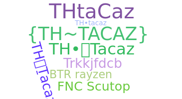 الاسم المستعار - THTacaz
