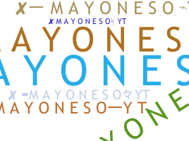 الاسم المستعار - Mayoneso