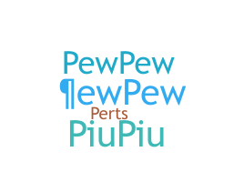 الاسم المستعار - pewpew