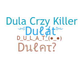 الاسم المستعار - Dulat