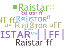 الاسم المستعار - RaistarFF