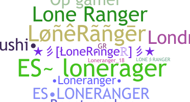 الاسم المستعار - LoneRanger