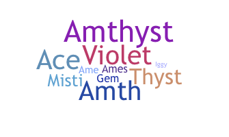 الاسم المستعار - Amethyst