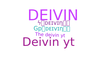 الاسم المستعار - Deivin