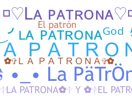 الاسم المستعار - LaPatrona