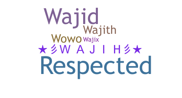 الاسم المستعار - Wajih