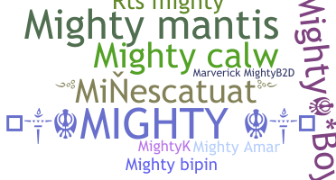 الاسم المستعار - Mighty