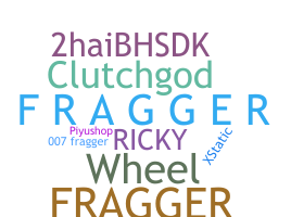 الاسم المستعار - Fragger