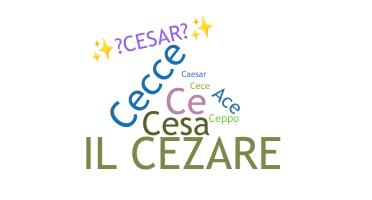 الاسم المستعار - Cesare