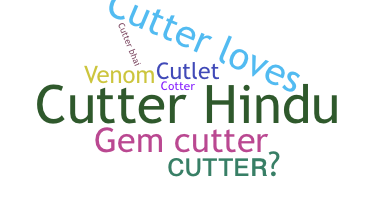 الاسم المستعار - Cutter