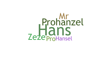 الاسم المستعار - Hanzel
