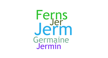 الاسم المستعار - Jermaine