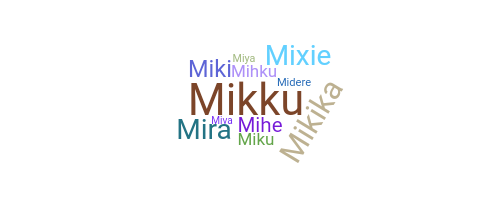 الاسم المستعار - Mihika