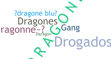 الاسم المستعار - Dragone