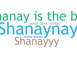 الاسم المستعار - Shanay