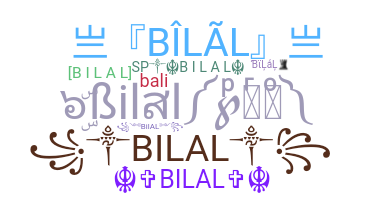 الاسم المستعار - Bilal