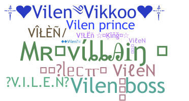 الاسم المستعار - VileN