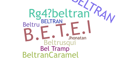 الاسم المستعار - Beltran