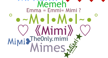 الاسم المستعار - Mimi