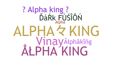 الاسم المستعار - AlphaKing