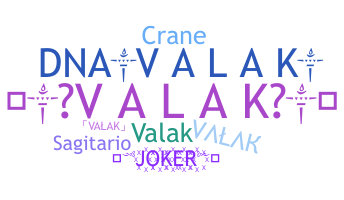 الاسم المستعار - VALAK