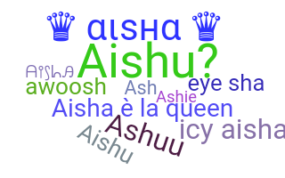 الاسم المستعار - Aisha