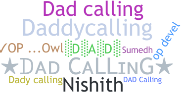الاسم المستعار - Dadcalling