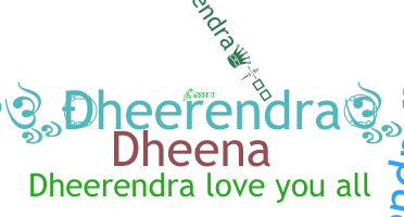 الاسم المستعار - Dheerendra