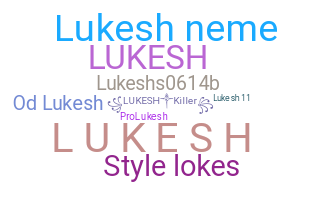 الاسم المستعار - Lukesh