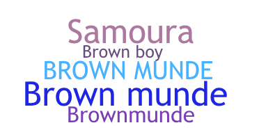 الاسم المستعار - Brownmunde