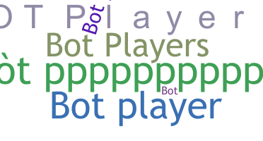 الاسم المستعار - Botplayers