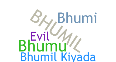 الاسم المستعار - Bhumil